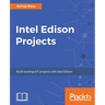 Intel Edison Projects