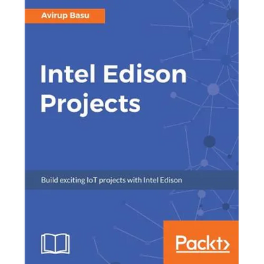 Intel Edison Projects