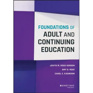 Foundations of Adult and Continuing Education
