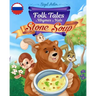 Stone Soup: Folk Tales, Fables, and Fairy Tales: Book for Kids Preschool