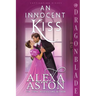 An Innocent Kiss: A Regency Historical Romance