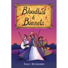 Bloodlust & Bonnets