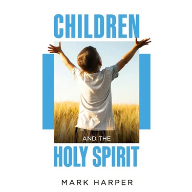 Children and the Holy Spirit