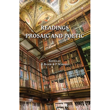 Readings Prosaic and Poetic