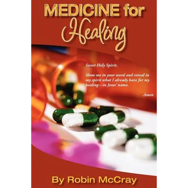 Medicine for Healing: The Word of God