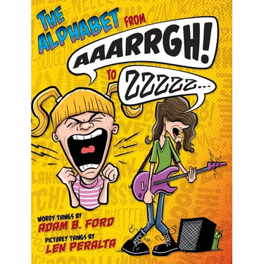 The Alphabet from AAARRGH! to ZZzzz...