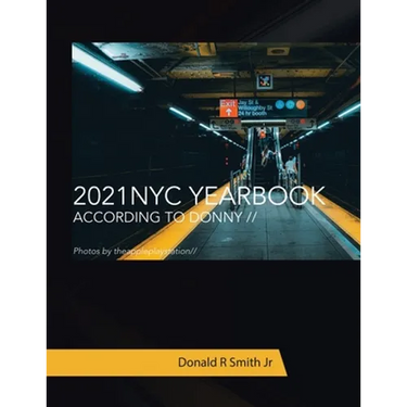 2021 Nyc Yearbook: According to Donny //
