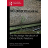 The Routledge Handbook of Critical Public Relations