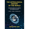 The Astrological History of the World