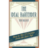 The Ideal Bartender 1917 Reprint