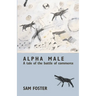 Alpha Male: A Tale of the Battle of Commerce