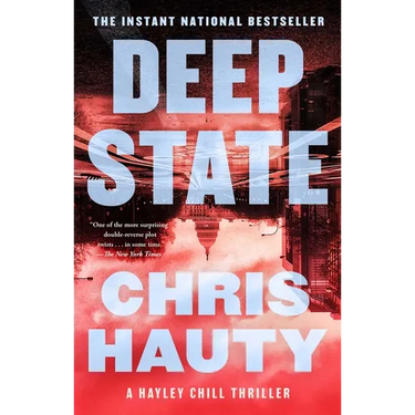 Deep State: A Thriller