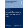 Corporate Governance of Real Estate Investment Trusts