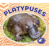 Platypuses