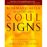 Soul Signs: An Elemental Guide to Your Spiritual Destiny