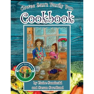 Cowee Sam's Family Fun Cookbook