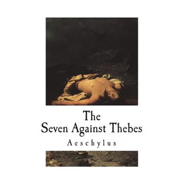 The Seven Against Thebes