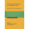 The Politics of Feminist Knowledge Transfer: Gender Training and Gender Expertise