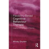 Flexibility-Based Cognitive Behaviour Therapy: Insights from 40 Years of Practice