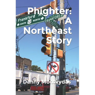 Phighter: A Northeast Story