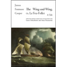 The Wing-and-Wing, Or Le Feu-Follet: A Tale