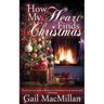 How My Heart Finds Christmas