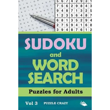 Sudoku and Word Search Puzzles for Adults Vol 3