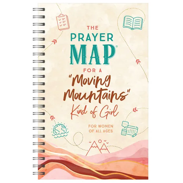 The Prayer Map for a Moving Mountains Kind of Girl