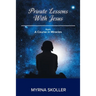 Private Lessons With Jesus