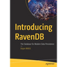 Introducing Ravendb: The Database for Modern Data Persistence