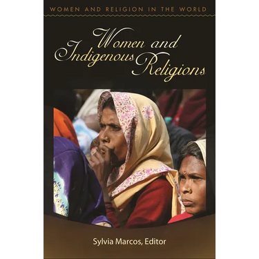 Women and Indigenous Religions