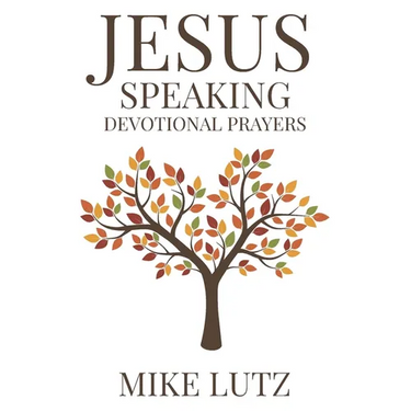 Jesus Speaking Devotional Prayers