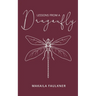 Lessons From A Dragonfly