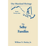Our Maryland Heritage, Book 29: Selby Families
