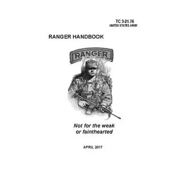 Ranger Handbook: TC 3-21.76 (April 2017 Edition)