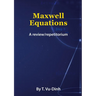 Maxwell Equations: A review/repetitorium