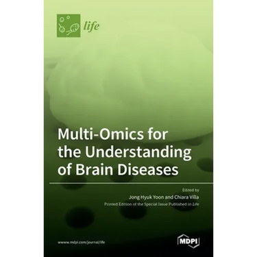Multi-Omics for the Understanding of Brain Diseases