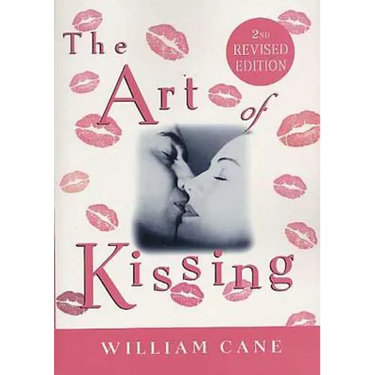The Art of Kissing, 2nd Revised Edition