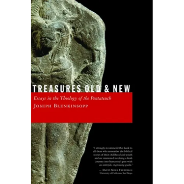 Treasures Old and New: Essays in the Theology of the Pentateuch