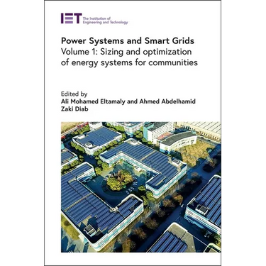 Power Systems and Smart Grids: Sizing and Optimization of Energy Systems for Communities
