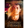 Chateau d'Eternité
