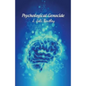 Psychological Genocide