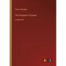 The Conquest of Canaan: in large print