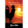 Before the Rooster Crows - A Journey through Faith