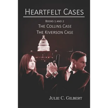Heartfelt Cases Books 1 and 2: The Collins Case The Kiverson Case