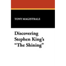 Discovering Stephen King's the Shining