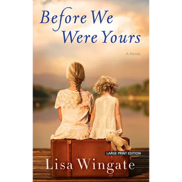 Before We Were Yours