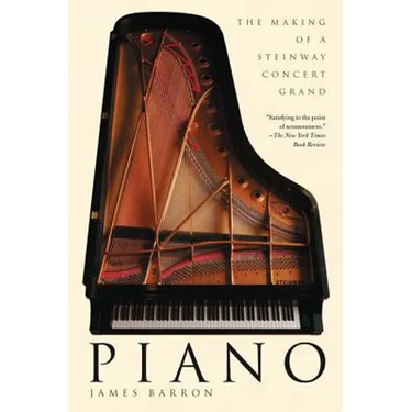 Piano: The Making of a Steinway Concert Grand
