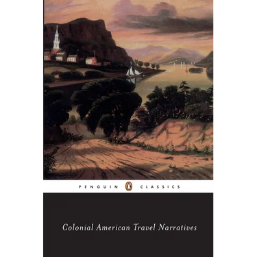 Colonial American Travel Narratives