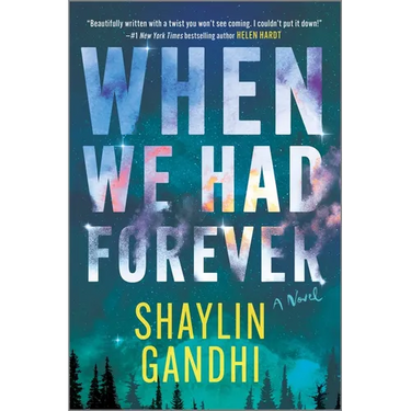 When We Had Forever